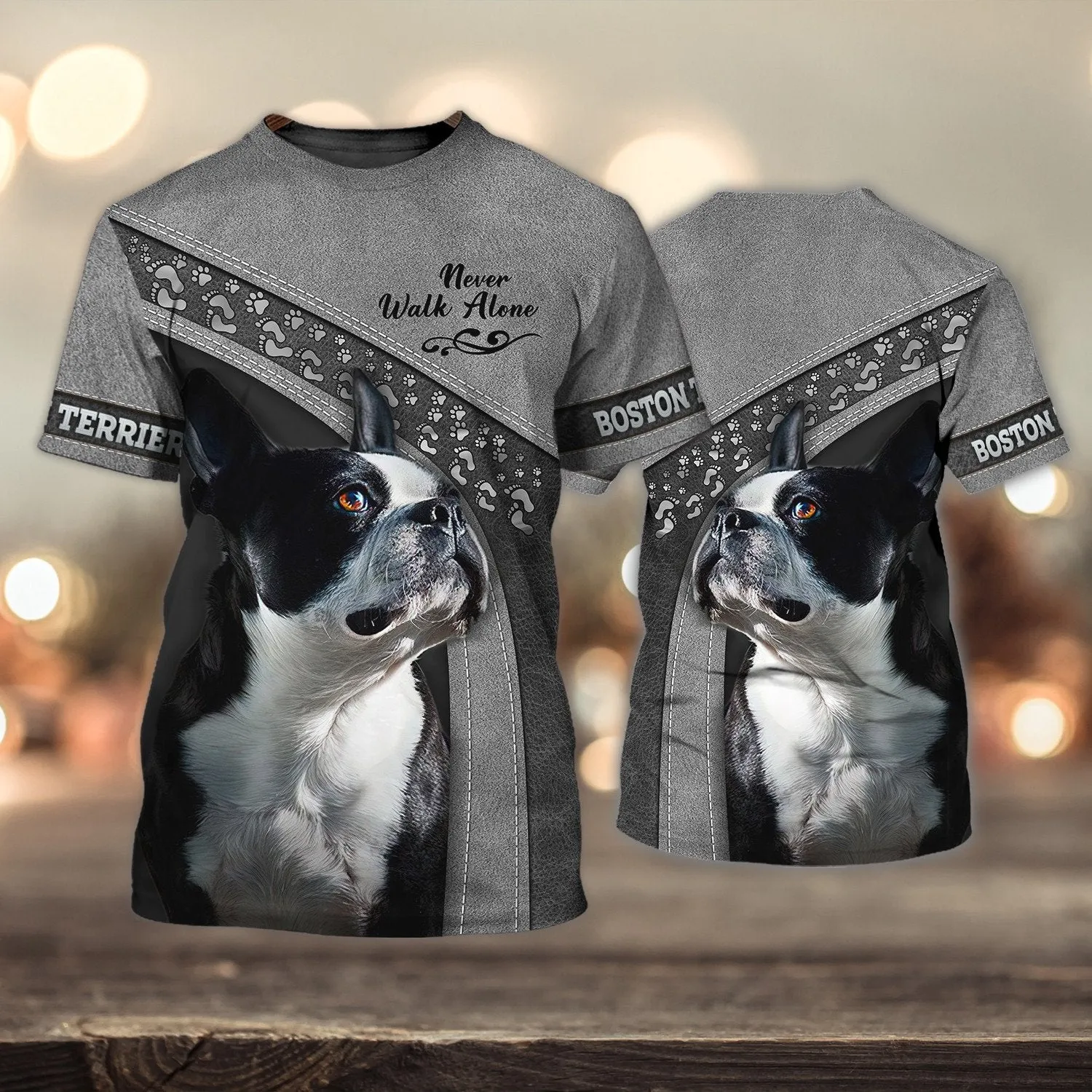 Boston Terrier Lover Never Walk Alone 3D Full Print Shirts, Dog Memorial Gifts for loss of Dog, Christmas Shirt for Dog Lovers