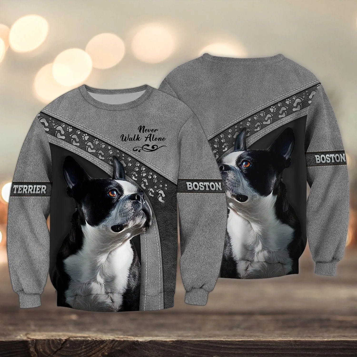 Boston Terrier Lover Never Walk Alone 3D Full Print Shirts, Dog Memorial Gifts for loss of Dog, Christmas Shirt for Dog Lovers