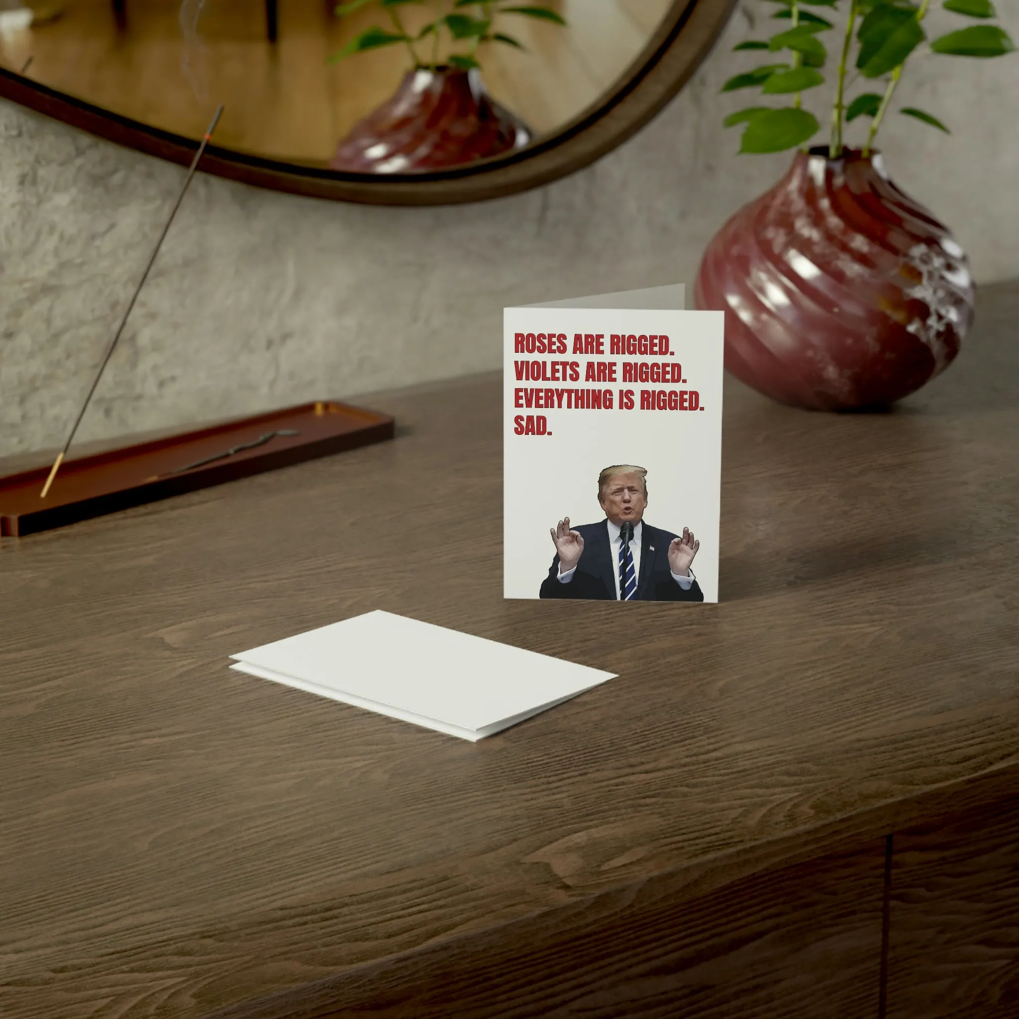 Roses Are Rigged. Violets are Rigged. Everything is Rigged. Sad. Trump Greeting Card (1, 10, 30, and 50pcs)