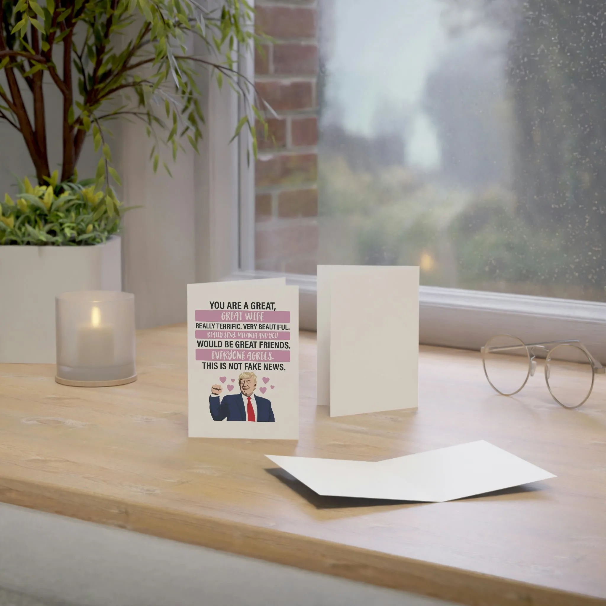 Trump: You are a Great Wife Greeting Cards (1, 10, 30, and 50pcs)